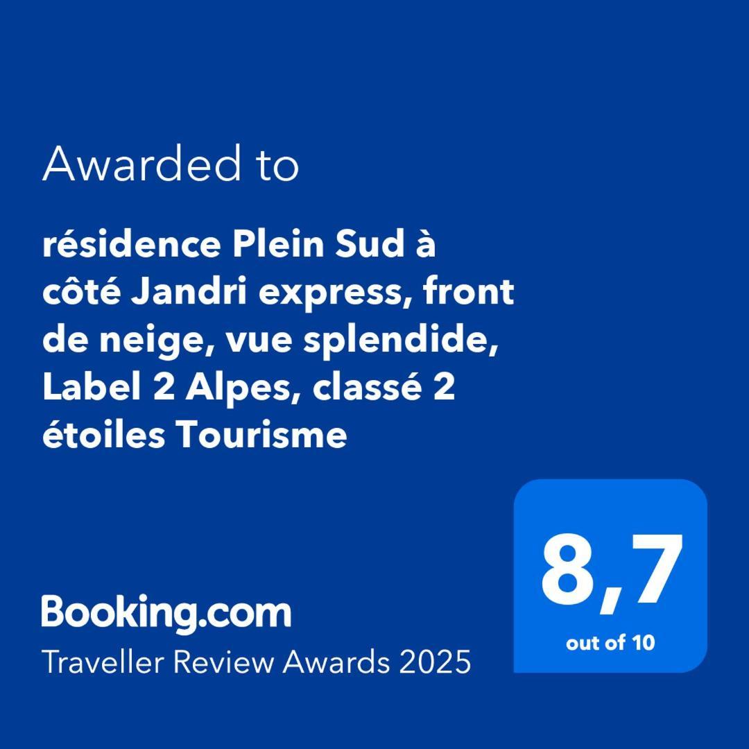 Residence Plein Sud A Cote Jandri Express, Front De Neige, Vue Splendide, Label 2 Alpes, Classe 2 Etoiles Tourisme Les Deux Alpes Kültér fotó